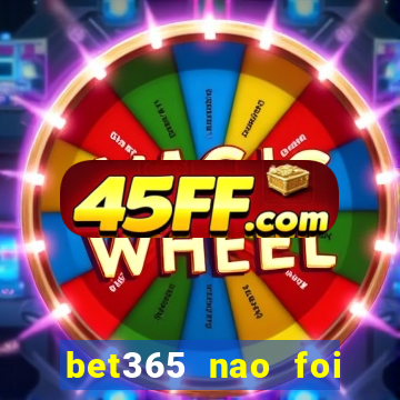 bet365 nao foi possivel processar seu deposito